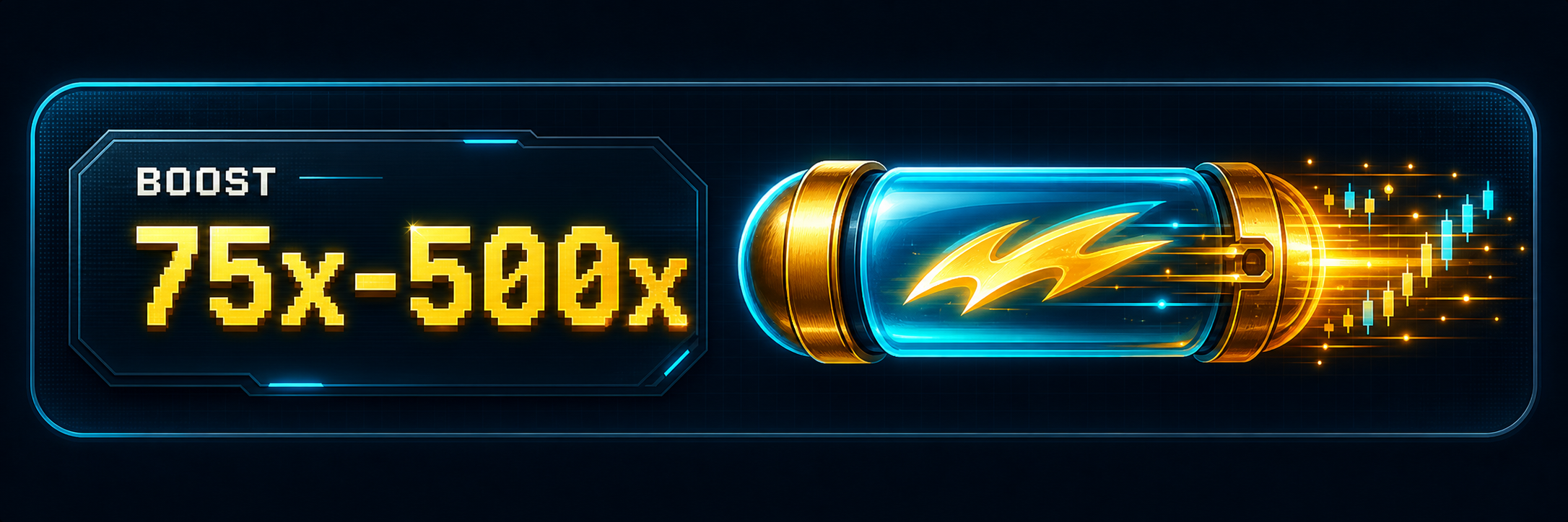 Boost 75x-500x